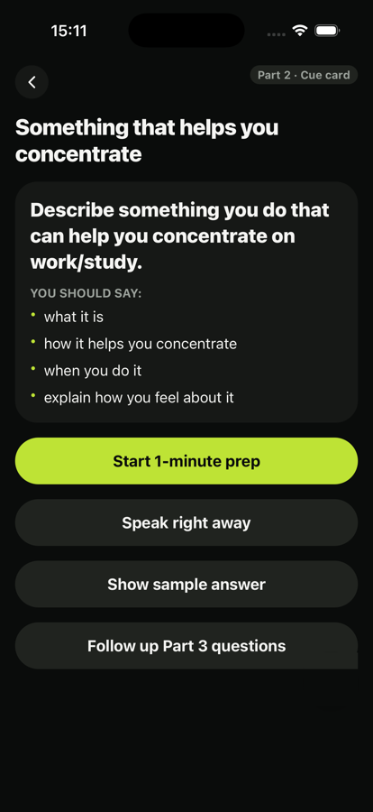 Part 2 cue card screen with 1-minute prep and speak right away options